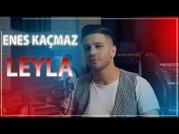 Enes Kacmaz Leyla Official Clip 2020 Youtube Sarkilar Youtube Muzik