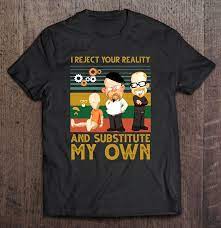 Male model shown is 6'0 / 183 cm tall and wearing size large. I Reject Your Reality And Substitute My Own Vintage Version