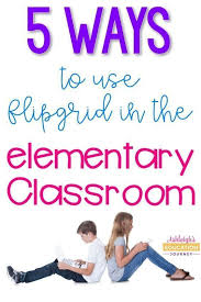 5 Ways To Use Flipgrid In The Classroom Ashleigh S Education Journey Teaching Technology Ashleigh S Education Journey Online Education