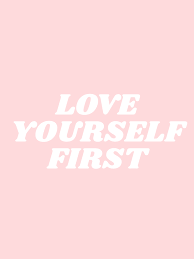 love yourself first society6 com typeangel inspirational