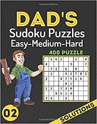 Check out these projects for dads and shoe him you care! Dad S Sudoku Puzzles Easy Medium Hard Brain Games Sudoku Puzzle Activity Book For Your Father 400 Puzzles Easy To Extreme Hard With Solutions Printable 4 Per Page Father S