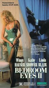 Lots of related information to the video: Bedroom Eyes Ii 1989 Imdb