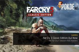 Far Cry 3 Classic Edition A Remaster Of Ubisoft S Critically Acclaimed First Person Shooter Is Available For Download Now On Ps4 And Far Cry 3 Xbox One Crying