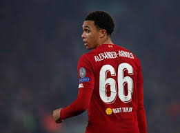 ❝her daddy told her how to fix cars, maybe she could fix me.❞. Trent Alexander Arnold S Weird Liverpool Squad Number Explained Irish Mirror Online