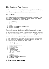Don't let your business plan get bogged down in too much description and information. The Business Plan Format