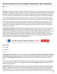 A sales tax is a consumption tax imposed by the government on the sale of goods and services. Pdf Goods And Service Tax A Detailed Explanation With Examples Taxguru In Goods And Service Tax Goods Service Tax Detailed Explanation Examples Html Thirupal Gandhudi Academia Edu