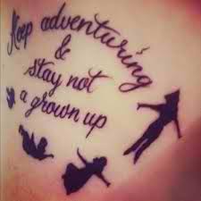18 Beautiful Peter Pan Quotes With Images Disney Tattoos Peter Pan Tattoo Tattoos