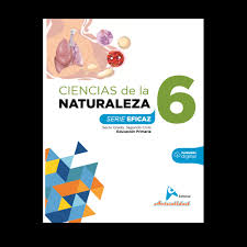 Ciencias naturales 5 egb serie ingenios cuadernodeactividades editorial don bosco. Ciencias De La Naturaleza 6 Serie Eficaz Editorial Actualidad
