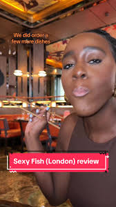Fine Dining at Sexy Fish in London