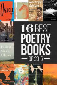 The 16 Best Poetry Books Of 2015 Best Poetry Books Poetry Books Books