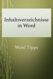 Word Tipps Inhaltsverzeichnis Geld Sparen Excel Tipps Tipps
