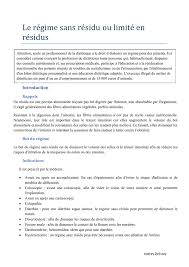 Le régime sans résidus permet de se amener parmi un votation du côlon soit de du côlon désignée sigmoïde, due en la présence de diverticules (hernies de la. Le Regime Sans Residu Ou Limite En Residus