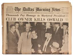 This ongoing audiovisual project explores the life, death and legacy of president kennedy and the history and culture of dallas and the 1960s. Lot Detail Jfk Assassination Newspaper The Dallas Morning News 25 November 1963 Announcing Oswald S Death