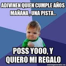Resultado De Imagen Para Quien Cumple Anos Manana Quien Cumple Anos Manana Cumple Anos Hasta Manana