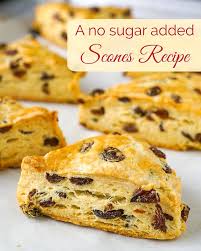 Sugar Free Scones A No Sugar Added Option For Lower Calorie Easy Scones Recipe Scones Easy Sugar Free Desserts Scone Recipe