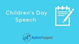 This day is celebrated in order to honor your parents and appreciate their hard work and role in your family and society. Children S Day Speech For Students Speech On Children S Day 2019 A Plus Topper