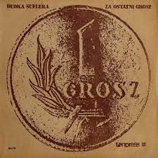 Stan używany opakowanie bez folii wykonawca budka suflera za ostatni grosz autograf cugowski nośnik cd tytuł budka suflera za ostatni grosz autograf cugowski Za Ostatni Grosz By Budka Suflera Album Pop Rock Reviews Ratings Credits Song List Rate Your Music