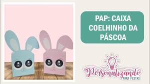 São muitos modelos de coelhos e ovelhas, já que também é um um bichinho que você pode fazer como tema de artesanato de páscoa. Caixa Para Doces Coelhinho Da Pascoa Molde Gratis Personalizando Para Festas Youtube