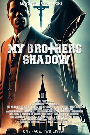 My Brother's Shadow (2017)