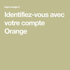 Identifiez Vous Avec Votre Compte Orange Orange Mon Compte Modeles De Quilling