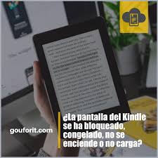 Donde se guardan los libros kindle en pc. Solucion La Pantalla Del Kindle Se Ha Bloqueado Congelado No Se Enciende O No Carga