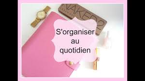 Les événements comme une foire aux savoirs, où des outils et des méthodes de partage des connaissances sont mis en application, encouragent. Cinq Conseils Pour S Organiser Au Quotidien Youtube
