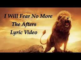 I Will Fear No More The Afters Lyric Video Youtube In 2020 Fear Lyrics Praise And Worship