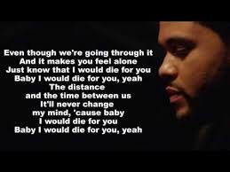 The Weeknd Die For You Lyrics On Screen Yours Lyrics Lyrics The Weeknd