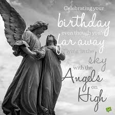 Happy Birthday In Heaven Wishes For A Deceased Loved One