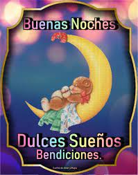 Suenos De Amor Y Magia Dulces Suenos Buenas Noches Good Night Prayer Night Prayer Quotes To Live By