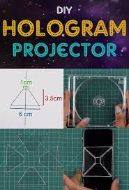 Diy Hologram Projector Make Your Own Hologram At Home And Amaze The Entire Family For Full Instructions Check Out Diy For Teens Diy Tech Diy Arts And Crafts