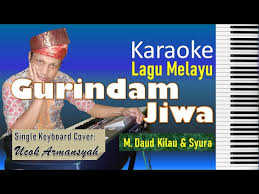 Download lagu, lirik lagu, dan video klip terbaru. Gurindam Jiwa Karaoke Lagu Melayu Versi M Daud Kilau Syura Single Keyboard Cover Lirik Youtube