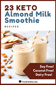 The same thing goes for the almond milk — feel free to substitute another milk of your preference! 23 Keto Almond Milk Smoothie Recipes Dairy Free Soy Free Coconut Free Food For Net