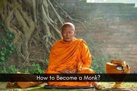 Guide On How To Become A Monk In 5 Steps | Careerlancer