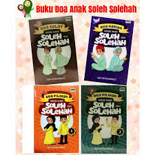 Doa memohon anak soleh dan solehah. Buku Kanak Kanak Doa Pilihan Untuk Anak Soleh Dan Solehah Shopee Malaysia