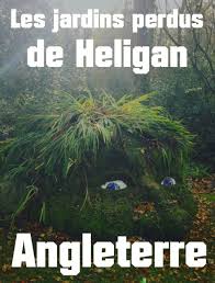 Les Jardins Perdus De Heligan Un Domaine Mysterieux Tourisme Paysage Insolite Jardins