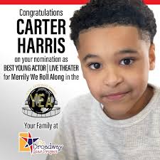 🌟 Big cheers to Carter Harris for his well-deserved nomination as Best  Young Actor in the Young Entertainment Awards! 🎭 Your stellar performance  in 'Merrily We Roll Along' truly shines, and we