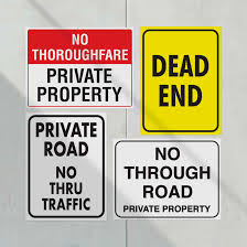 Dead End? Say It Loud with a No Through Road Sign – New Signs