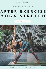 Yoga For Leg Hip Flexibility Boho Beautiful Post Exercise Yoga Stretch In 2020 Yoga For Legs Hip Flexibility Boho Beautiful