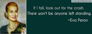 Eva Peron Quotes Positive Quotes For Life Positive Quotes Life Quotes
