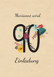 Geburtstagseinladung Mit Grosser Blumenzahl 90 Einladungskarten 90geburtstag Einladung Einladungska Geburtstagseinladungen Einladungen Einladung Geburtstag
