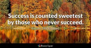 What are facts about emily dickinson? Emily Dickinson Success Is Counted Sweetest By Those Who