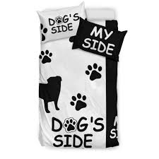 Bed sheets with a patterned weave can be much more on the expensive side. Pug Dog S Side My Side Bedding Set Dogs Make Me Smile