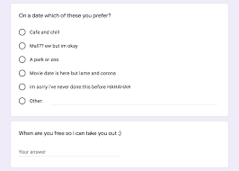 Desperate to know how to use this correctly! Student Asks Girl Out On A Date With Google Forms
