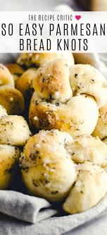 Easy Parmesan Knots Are Quick And Simple Warm Buttery Garlic Knots That Twist To Perfection In 20 Minutes These Won Healthy Snacks Recipes Easy Meals Recipes