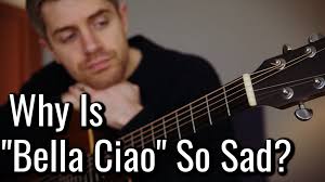 Bella Ciao” Guitar Lesson … Probably The Saddest Italian Song?