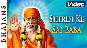 Shirdi Ke Sai Baba Sai Bhajan Popular Hindi Devotional Songs Youtube