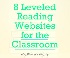 8 leveled reading websites for the classroom