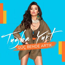 Tugba Yurt Guc Bende Artik Turkce Muzik Dinle Sarkilar Pop Muzik Sarki Sozleri