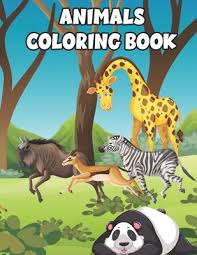 Some of them youve seen before, some of them you will meet at first time. Animals Coloring Book This Coloring Books For Boys And Girls Cool Animals For Boys And Girls Aged 3 9 Coloring Books For Kids Awesome Animal Paperback Chapters Books Gifts